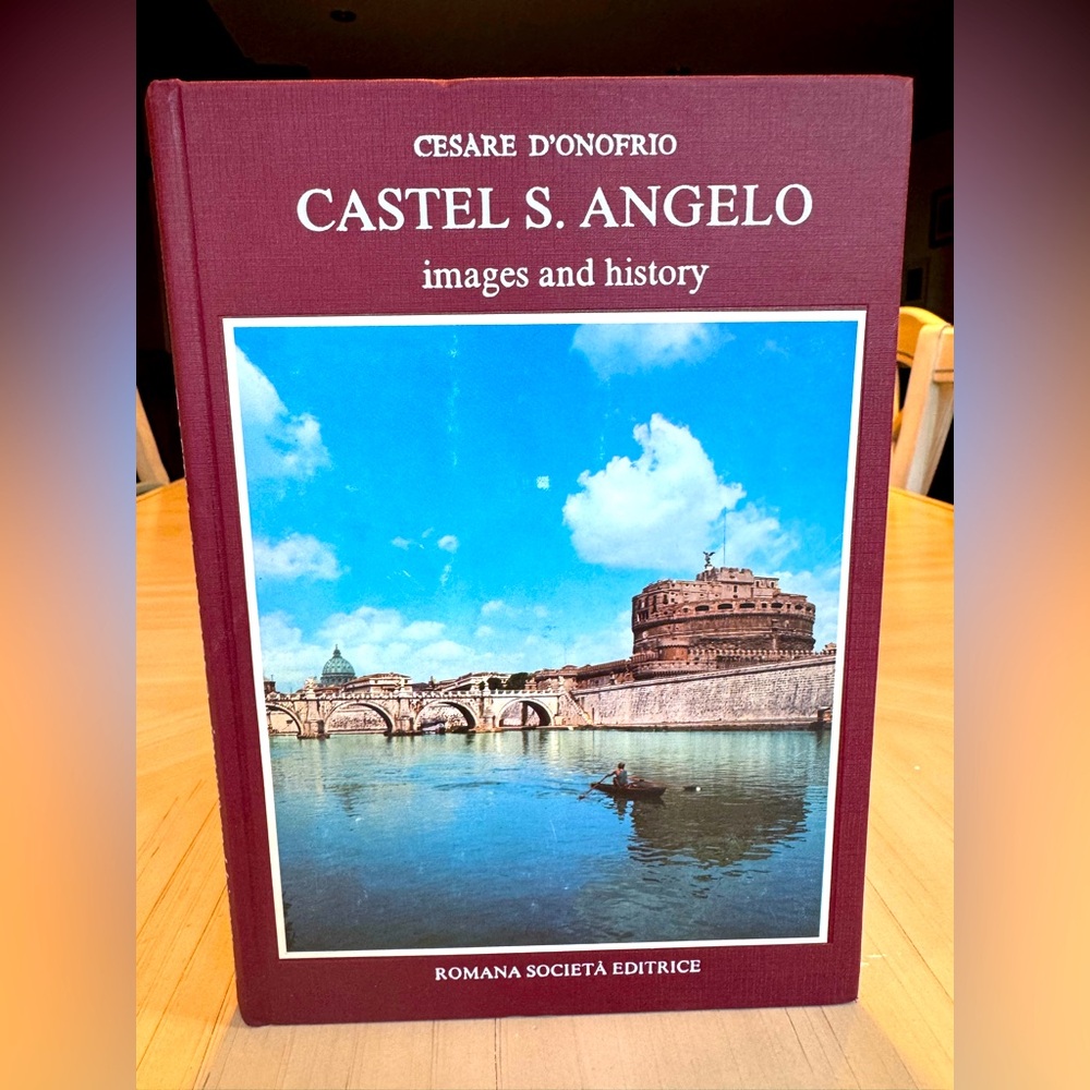 Vintage Vatican Rome - Castel Sant Angelo: Images & History By Cesare D'Onofrio